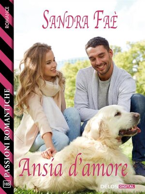 cover image of Ansia d'amore